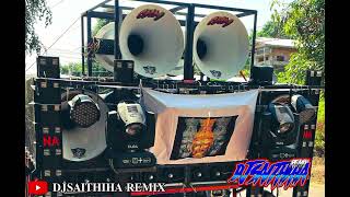 Chm Remix လပစသလန မမကမကမလ 𝐃𝐉-𝐒𝐀𝐈𝐓𝐇𝐈𝐇𝐀- 𝐑𝐄𝐌𝐈𝐗