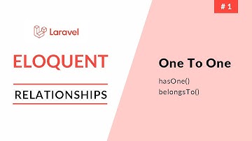 Laravel Eloquent Relationships | One To One | Part 1