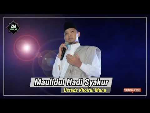 MAULIDUL HADI SYAKUR || USTADZ KHOIRUL MUNA