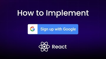 How to Implement Sign in with Google in React
