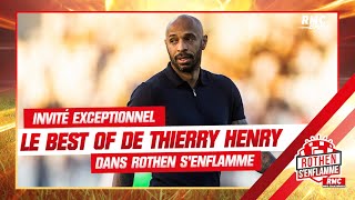 Le best of de Thierry Henry dans Rothen s'enflamme