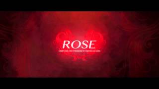 Music : Rose Soundtrack