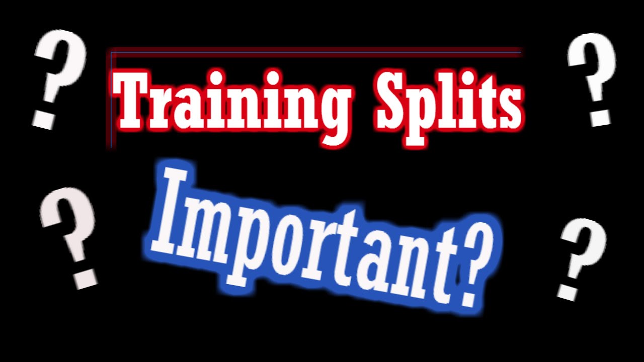 best workout split for strength Training Splits | Are they Important?