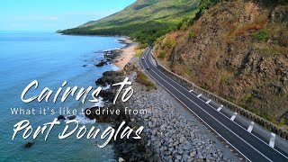 ROAD TRIP - Cairns to Port Douglas.