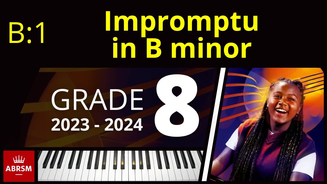 ABRSM Grade 8 Piano 2023 Impromptu in B minor No. 2 from Two