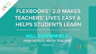 FlexBooks® 2.0 Makes Teachers' Lives Easy & Helps Students Learn