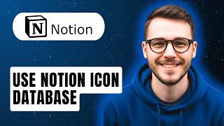 Famous How To Use Notion Icon Database [2026 Guide] Net Worth