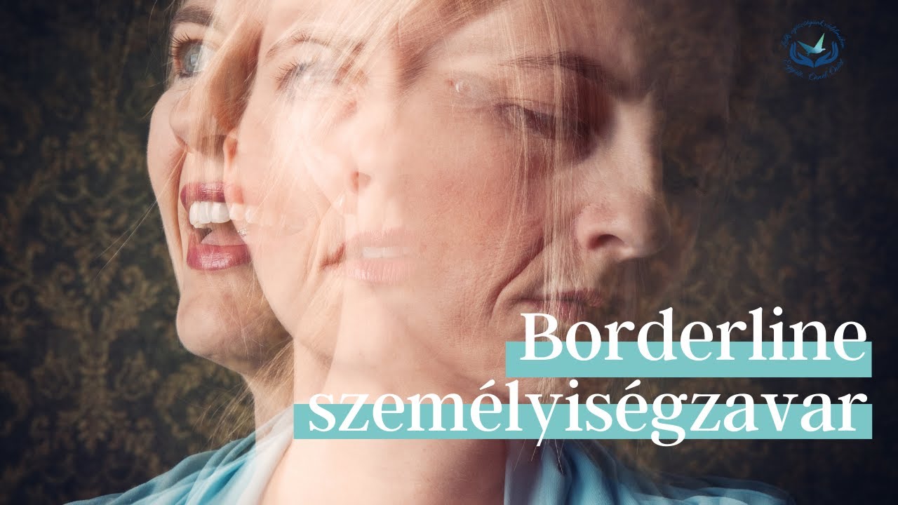 A borderline vagy határeseti személyiségzavarról röviden | OnlinePszichologus.net