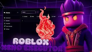 [NEW] Xeno Executor Roblox | Krnl & Synapse Rival | Auto Inject & No Key | Windows 10/11