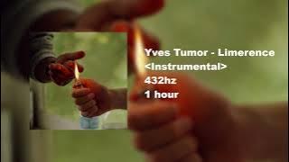 Yves Tumor - Limerence (Instrumental  432hz) 1 HOUR VERSION