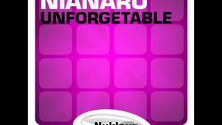Nianaro - Unforgettable (Original Mix)