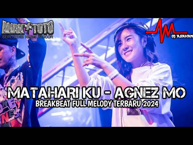DJ Matahari ku Breakbeat Full Melody Terbaru 2024 ( DJ ASAHAN ) SPESIAL REQ ANAK TOTO class=