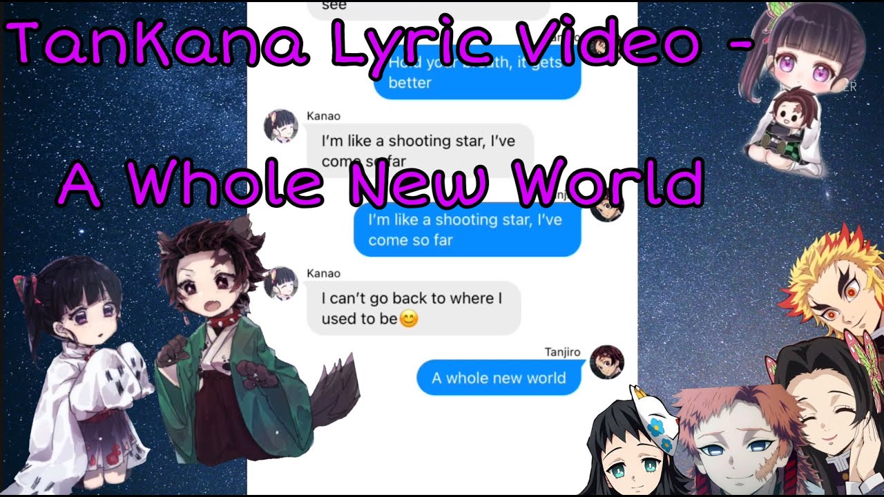 Demon Slayer Lyric Video || A Whole New World || TanKana Series Pt. 8: A Sweet Duet