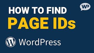 How to Find PAGE ID in WordPress (and POST ID)