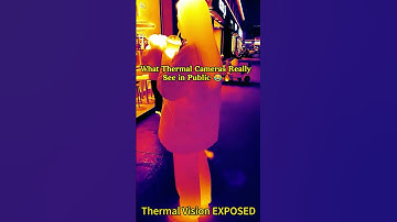 What Thermal Cameras Really See in Public 😂🔥