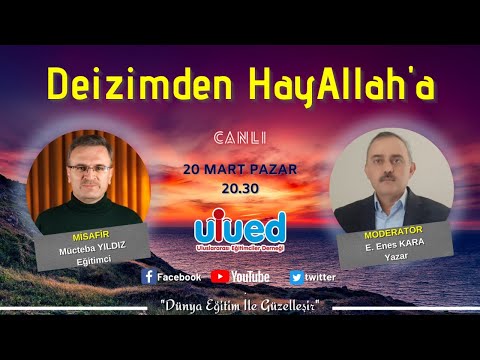 Deizimden HayAllah'a