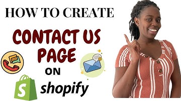 HOW TO ADD A CONTACT US PAGE ON SHOPIFY