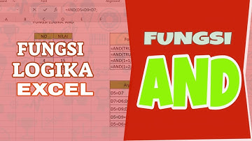 Menggunakan Fungsi Logika di Excel: Fungsi AND