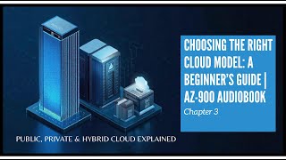 Public, Private & Hybrid Cloud Explained | AZ-900 Fundamentals 2026 (Chapter 3)