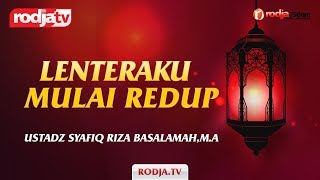 Download Ceramah Agama Islam: Lenteraku Mulai Redup Ustadz Syafiq Riza Basalamah,m.a Video MP3 Ceramah Agama Islam: Lenteraku Mulai Redup Ustadz Syafiq Riza Basalamah,m.a