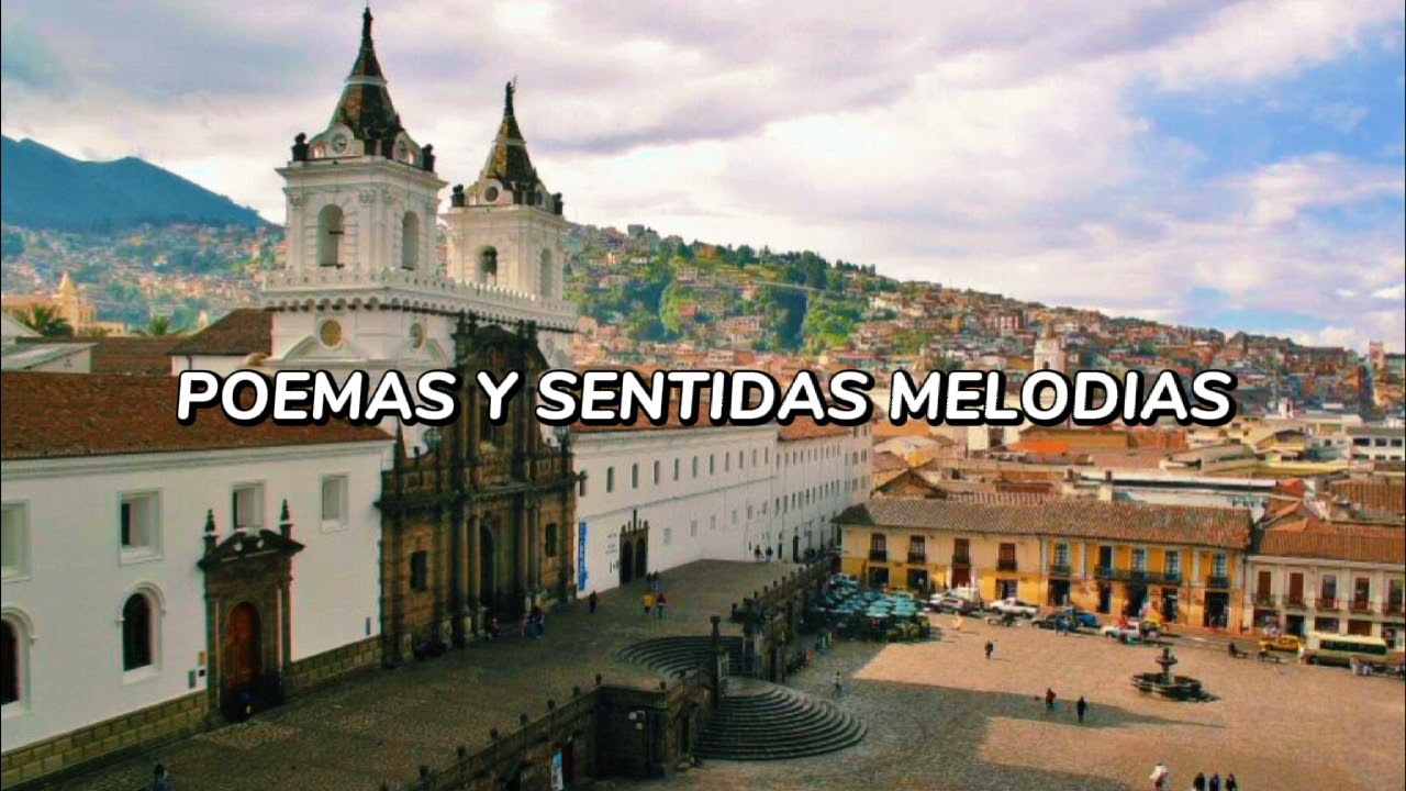 Quito Edén de Maravillas  (letra)
