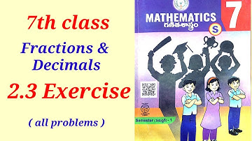7th class maths chapter 2 exercise 2.3 new syllabus 2023 || fractions and decimals|| Ncert 7th||