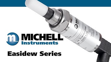 Easidew Series Dew Point Transmitters - Michell (EN)