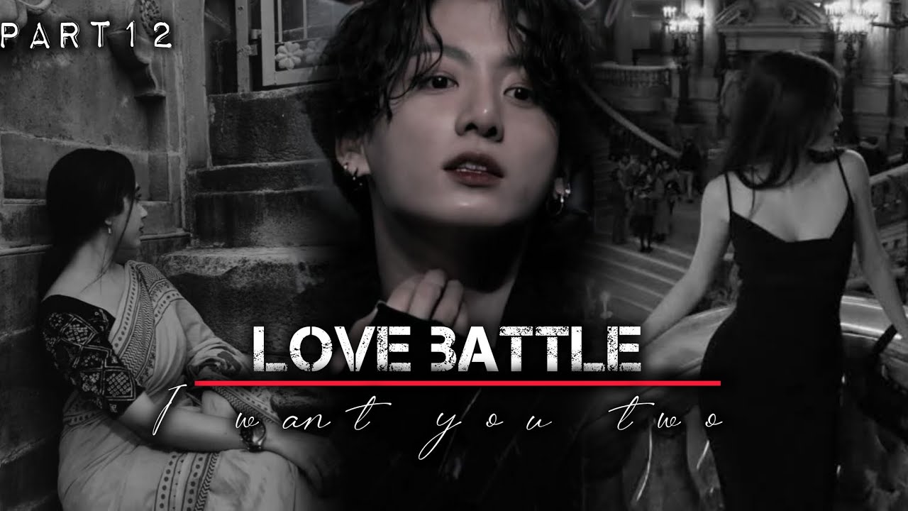 𝐋𝐎𝐕𝐄 𝐁𝐀𝐓𝐓𝐋𝐄❤️‍🔥// BTS jungkook fanficz voice over tamil// 
