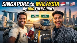 Singapore to Malaysia Jb by Bus 🇸🇬➡️🇲🇾 | Full Travel Guide 2026 | Wanderlust Mark