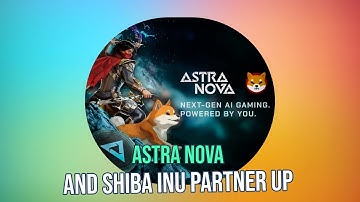 Astra Nova & Shiba Inu: Revolutionizing Web3 with AI-Powered Gaming