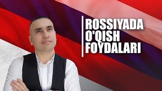 Rossiyada o'qish foydalari