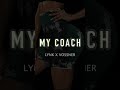 My coach  lynk x vossner bouyon 2024