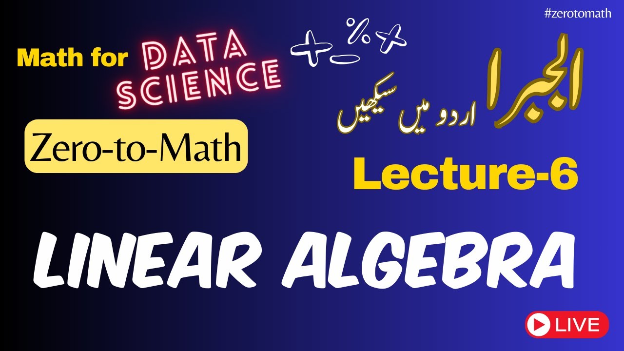 Linear algebra for Data Science | Zero-to-Math series #zerotomath - YouTube