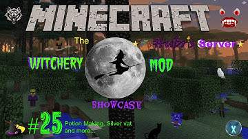 MINECRAFT: WITCHERY MOD SHOWCASE #25 - POTIONS, SILVER VAT AND MORE!