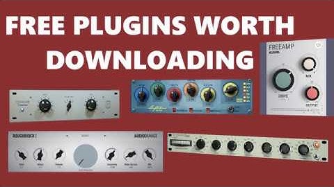 Free Plugins Worth Downloading
