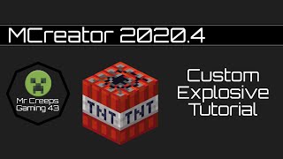 MCreator 2020.4 - How to Make an Explosive (Regular, Flint And Seel, Landmine, and Redstone)