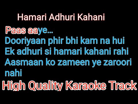 hamari adhuri kahani karaoke with lyrics | hamari adhuri kahani karaoke