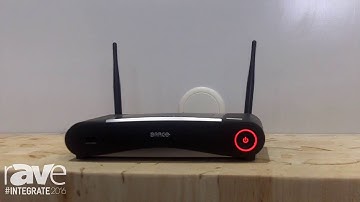 Integrate 2016: Audio Visual Distributors Features New CSE-200 and CS-100 Barco ClickShare Models