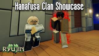 RYUJIN - HANAFUSA CLAN SHOWCASE - ROBLOX