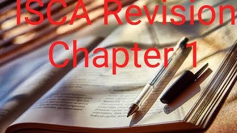 ISCA Revision Chapter 1 Part-I (Study Mat)