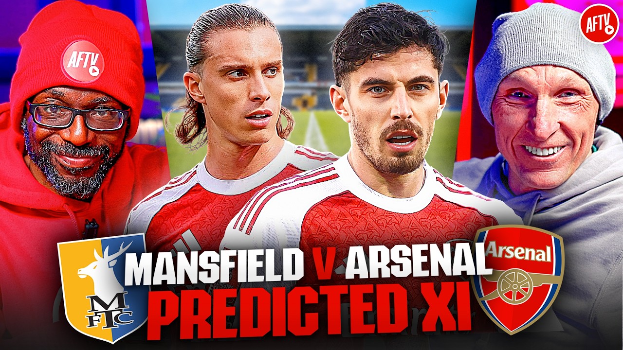 Heavy Rotation for the FA Cup?! | Predicted XI | Mansfield vs Arsenal