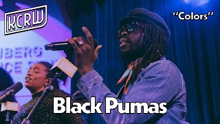 Black Pumas - Colors (Live on KCRW)