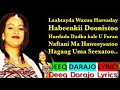 Yurub geenyo hees cusub hawaawi lyrics 2019