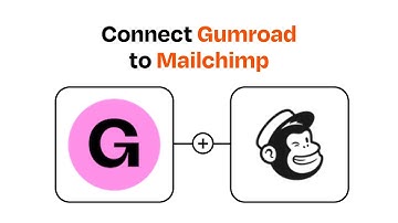 How to Connect Gumroad to Mailchimp - Easy Integration