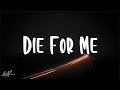 Post Malone - Die For Me (Lyrics) ft. Halsey, Future