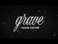 Nessa barrett  grave official lyric