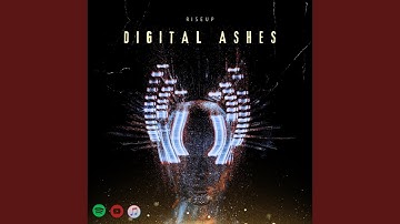 Digital Ashes