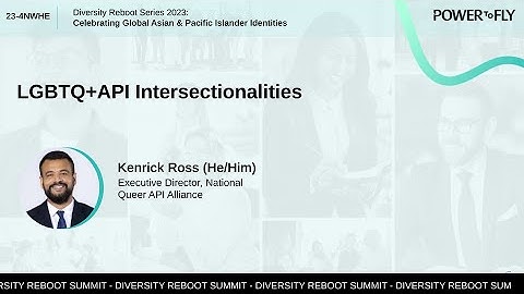 LGBTQ+API Intersectionalities