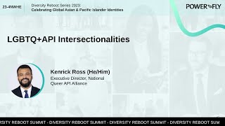 LGBTQ+API Intersectionalities