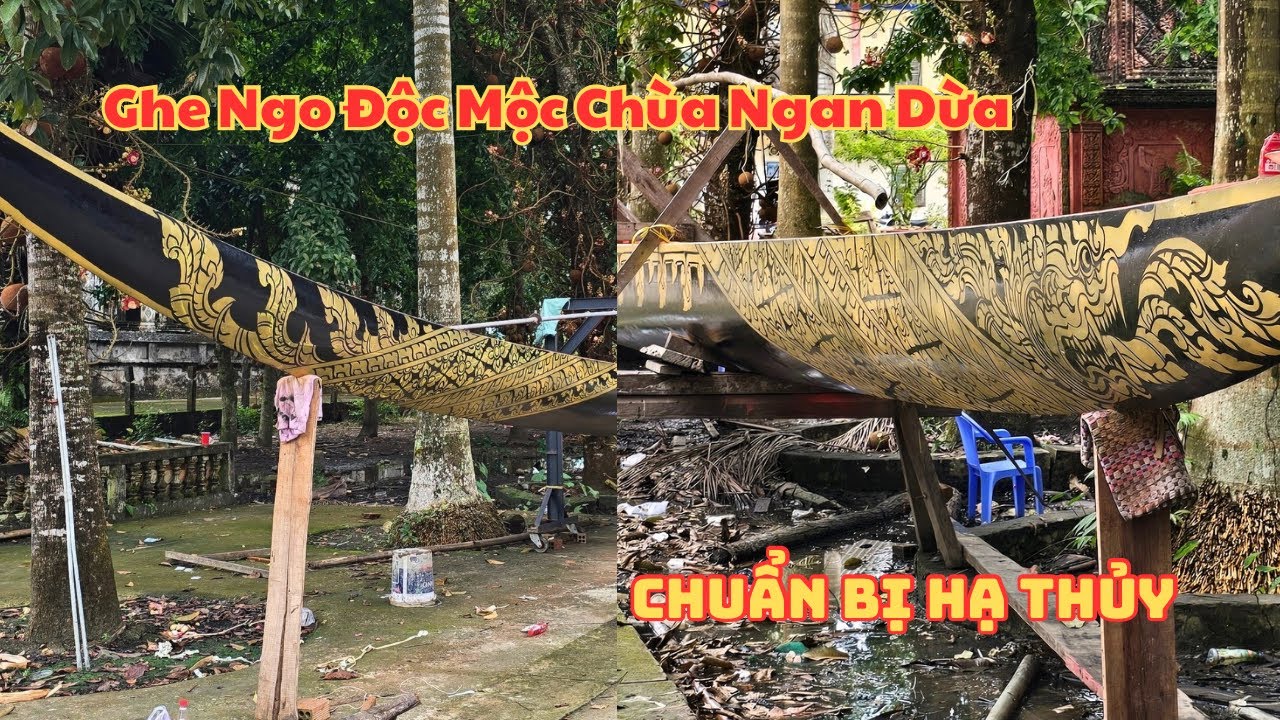 Ghe ngo độc mộc chùa Ngan Dừa chuẩn bị hạ thủy 2 ghe ngày 30/10